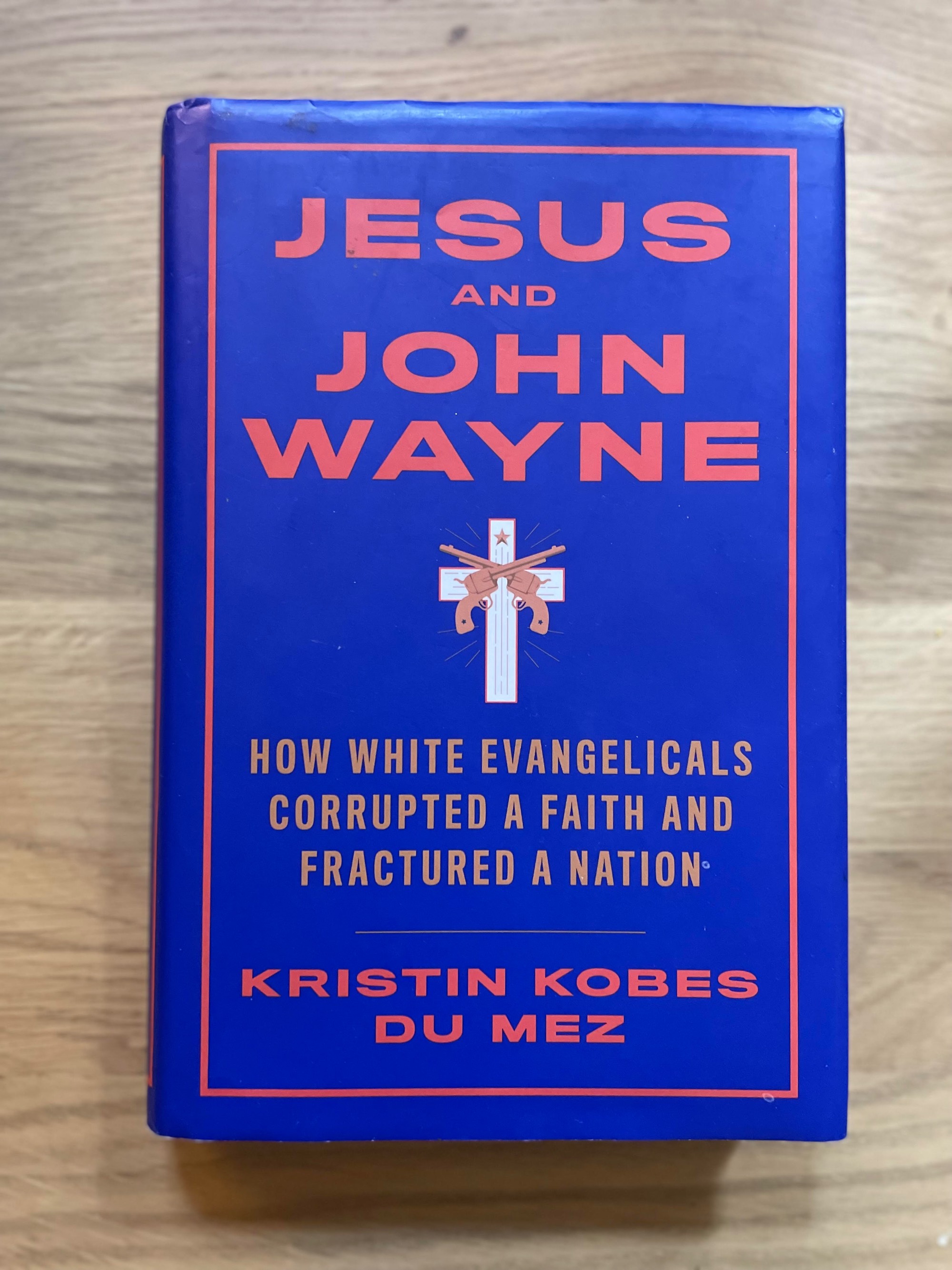 Photo of the book Jesus and John Wayne